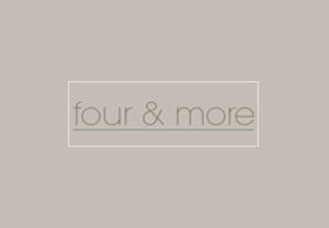 Four & More